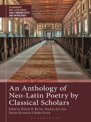 cover image of An Anthology of Neo-Latin Poetry by Classical Scholars